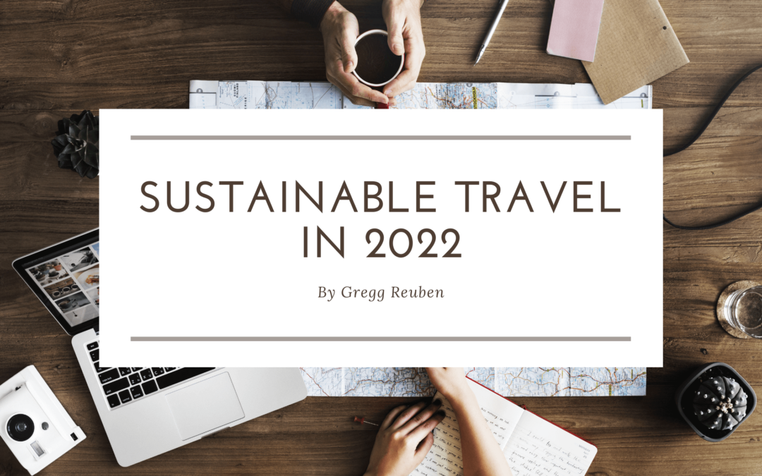 Sustainable Travel in 2022