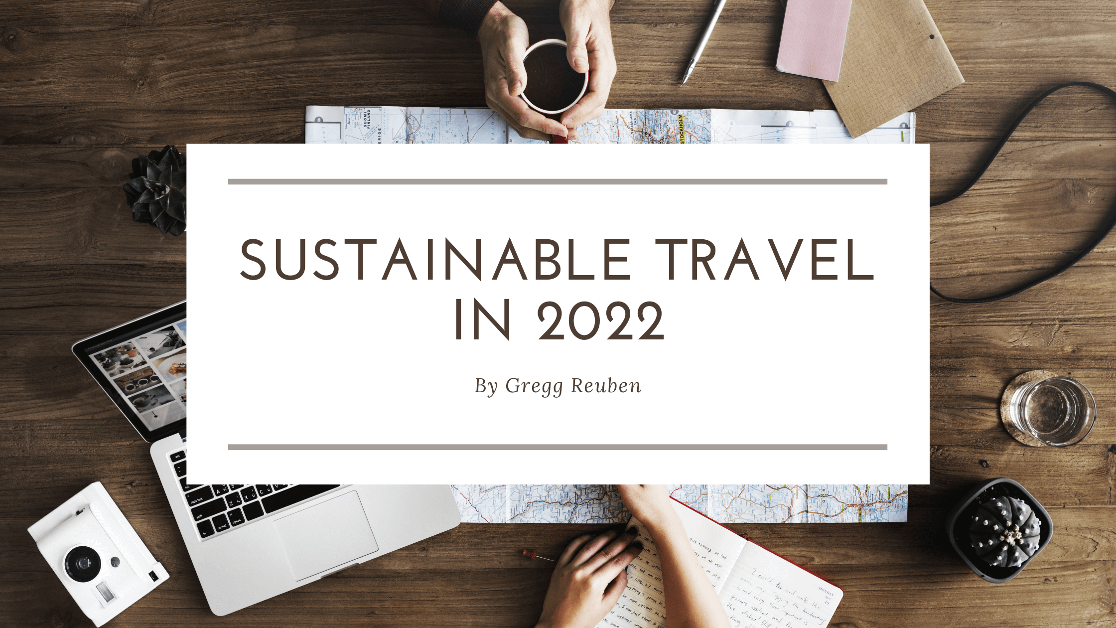 sustainable travel report 2022